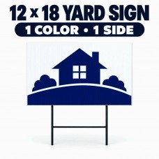 12x18 Custom Yard Signs – 1 Color, 1 Side (0.5" border)