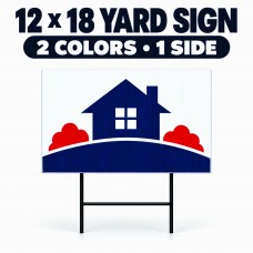12×18 Two-Color, One-Sided Yard Signs 12×18 custom yard sign printed in two colors on one side