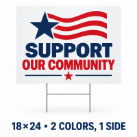 18x24 Custom Yard Signs 2 Colors 1 Side  (0.5" border)