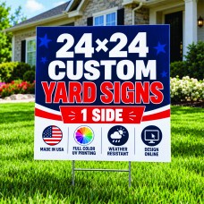 24x24 Custom Yard Signs | Yard Sign Master 24x24 Custom Yard Signs