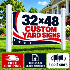 32×48 custom yard signs displayed on two wooden posts
