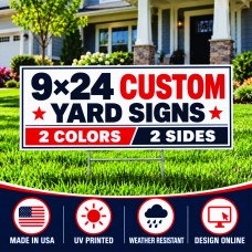9×24 Custom Yard Signs | Yard Sign Master 9×24 custom yard sign – 2 colors, 2 sides