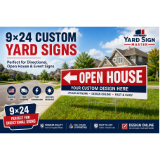 9×24 Custom Yard Signs | Design Online or Upload Your Artwork 9×24 Custom Yard Signs | Design Online or Upload Your Artwork