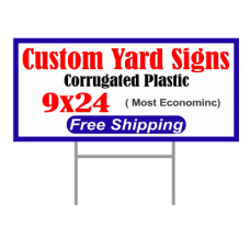 Yard Signs 9x24